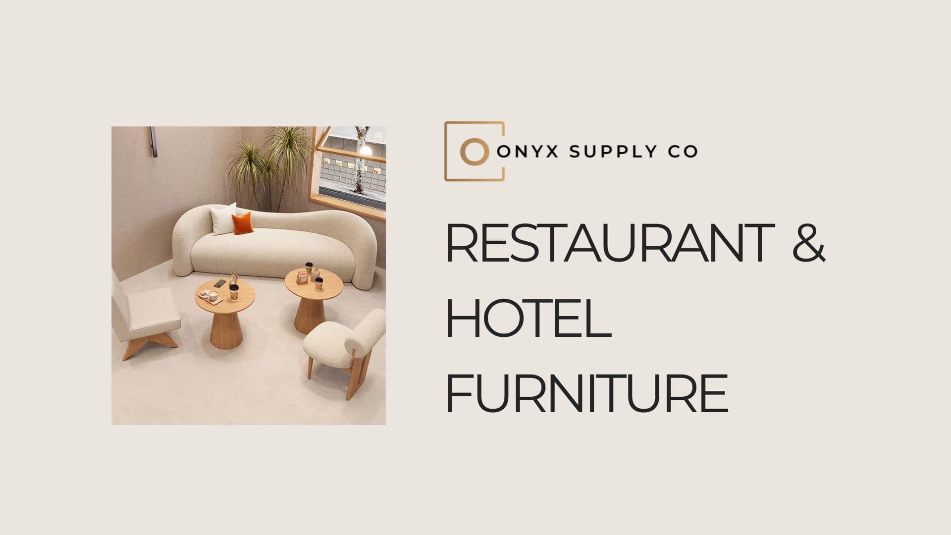 Restaurant & Hotel Furniture